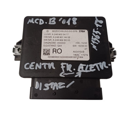 Centralina freno stazionamento MERCEDES Classe B Serie W247 dal 18 al 23 - A2C53256601 - 2681909